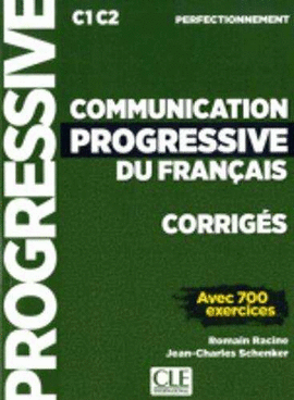 COMMUNICATION PROGRESSIVE NIVEAU PERFECTIONNEMENT - CORRIG�S