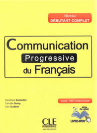 COMUNICATION PROGRESSIVE DU FRANAIS DBUTANT COMPLET