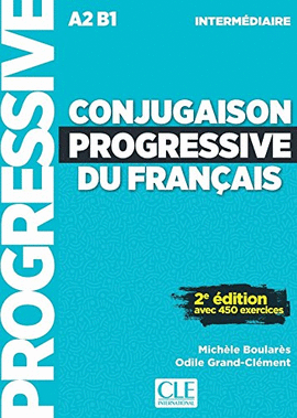 CONJUGAISON PROGRESSIVE DU FRANAIS - NIVEAU INTERMDIARE - LIVRE + CD - 2 EDIT