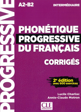 PHON�TIQUE PROGRESSIVE INTERM�DIAIRE - CORRIG�S