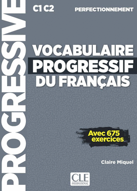 VOCABULAIRE PROGRESSIF DU FRANAIS PERFECTIONNEMENT