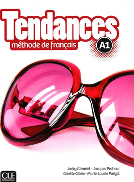 TENDANCES A1 - M�THODE DE FRAN�AIS