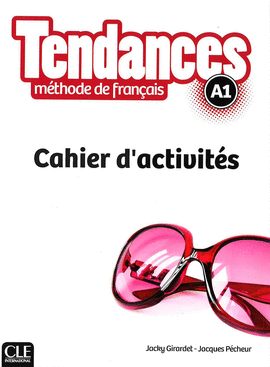 TENDANCES A1 - CAHIER D'ACTIVITS