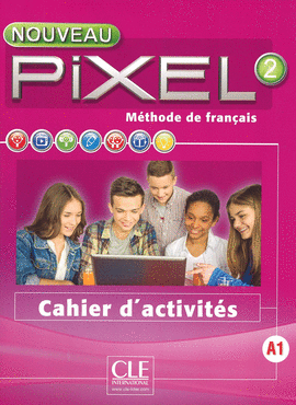 NOUVEAU PIXEL 2 CAHIER D�ACTIVITES