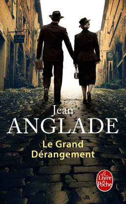 LE GRAND DERANGEMENT