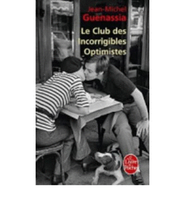 LE CLUB DES INCORRIGIBLES OPTIMISTES.