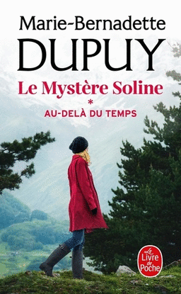 LE MYSTRE SOLINE. AU-DEL DU TEMPS