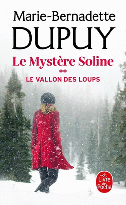 LE MYSTRE SOLINE TOME 2. LE VALLON DES LOUPS