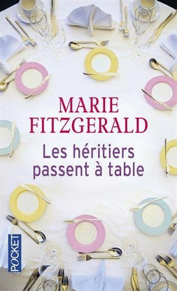 LES HERITIERS PASSENT A TABLE