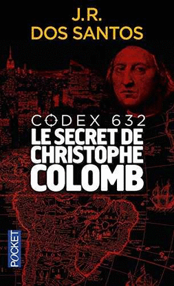 CODEX 632 : LE SECRET DE CHRISTOPHE COLOMB