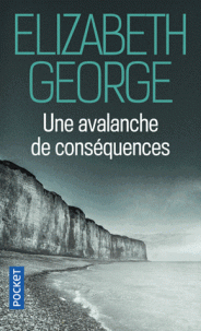 UNE AVALANCHE DE CONSEQUENCES