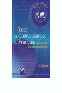 TEST DE CONNAISSANCE DU FRANCAIS LIVRE+CD