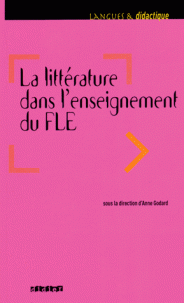 LA LITTERATURE DANS L�ENSEIGNEMENT DU FLE