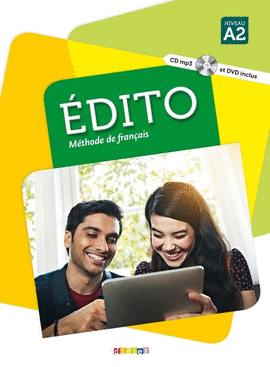 EDITO M�THODE DE FRAN�AIS NIVEAU A2 - LIVRE. �DITION INTERNATIONALE