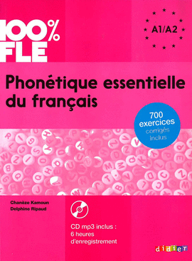 PHON�TIQUE ESSENTIELLE DU FRAN�AIS: A1-A2 (+CD)