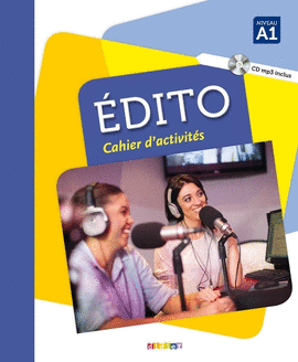 �DITO A1 - CAHIER D'EXERCICES. �DITION INTERNATIONALE