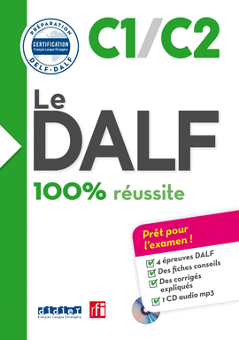 LE DALF - 100% R�USSITE - C1 - C2 - LIVRE + CD