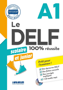 FRAN�AIS LANGUE �TRANG�RE SCOLAIRE ET JUNIOR A1. 100% R�USSITE