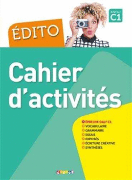 EDITO NIVEAU C1 CAHIER ED FRANCES