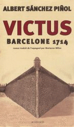 VICTUS : BARCELONE 1714