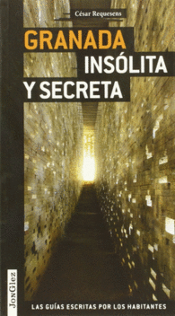 GU�A JONGLEZ GRANADA INS�LITA Y SECRETA