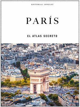 PAR�S EL ATLAS SECRETO