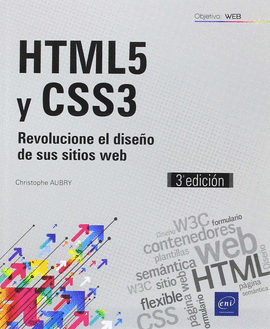 HTML5 Y CSS3. REVOLUCIONE EL DISEO DE SUS SITIOS WEB (3 EDICIN)