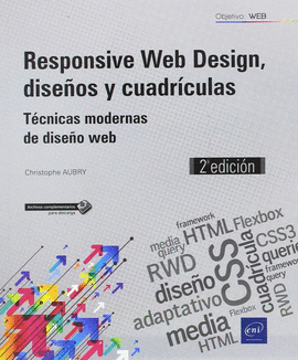 RESPONSIVE WEB DESIGN, DISEOS Y CUADRCULAS - TCNICAS MODERNAS DE DISEO WEB.