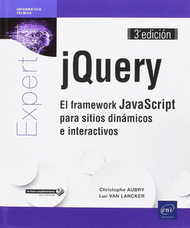 JQUERY. EL FRAMEWORK JAVASCRIPT PARA SITIOS DINMICOS E INTERACTI