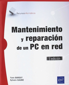 MANTENIMIENTO Y REPARACIN DE UN PC EN RED