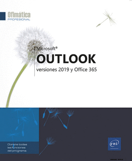 MICROSOFT OUTLOOK. VERSIONES 2019 Y OFFICE 365