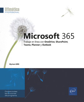 OFIMATICA PROFESIONAL MICROSOFT 365 TRABAJE EN LINEA