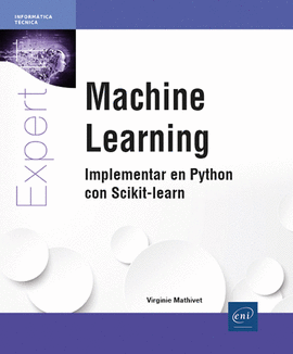 MACHINE LEARNING IMPLEMENTAR EN PYTHON CON SCIKIT LEARN