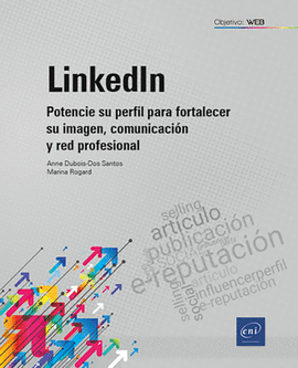 LINKEDIN POTENCIE SU PERFIL PARA FORTALECER SU IMAGEN COMUN
