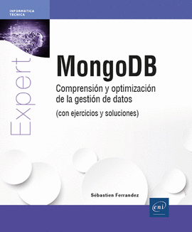MONGODB COMPRENSION Y OPTIMIZACION DE LA GESTION DE DATOS