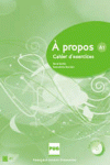 A�PROPOS A1. CAHIER D�EXERCICES