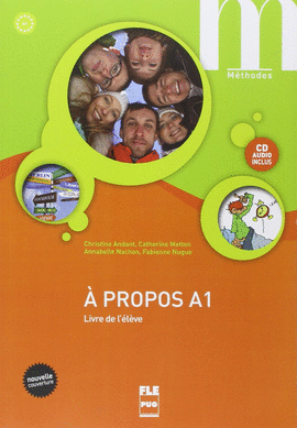 � PROPOS A1 LIVRE DE L'�L�VE + CD AUDIO (NOUVELLE COUVERTURE)