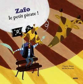 ZAFO, LE PETIT PIRATE