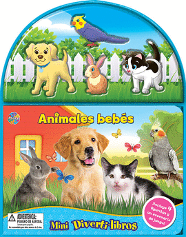 ANIMALES BEB�S (MINI DIVERTI-LIBROS)
