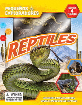 REPTILES (PEQUE�OS EXPLORADORES)