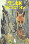 ANIMALES DE NUESTRAS TIERRAS