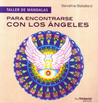 PARA ENCONTRARSE CON LOS ANGELES MANDALA