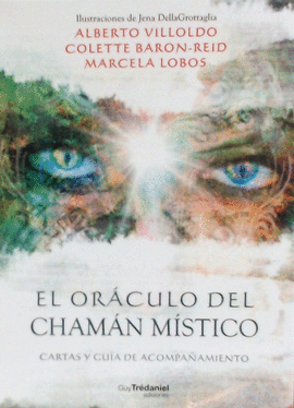 EL ORACULO DEL CHAMAN MISTICO