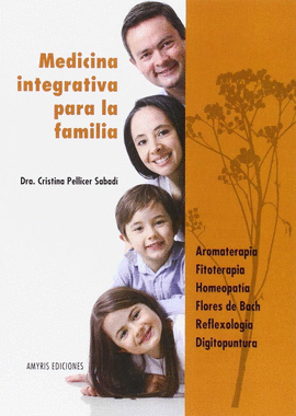 MEDICINA INTEGRATIVA PARA LA FAMILIA