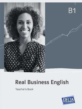 REAL BUSINESS ENGLISH B1 PROF