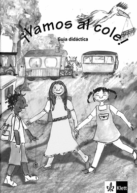 �VAMOS AL COLE! LIBRO DEL PROFESOR