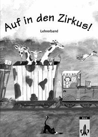 AUF IN DEN ZIRKUS! LIBRO DEL PROFESOR