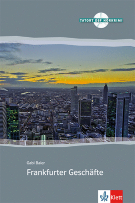 FRANKFURTER GESCH�FTE. SERIE TATORT DAF. LIBRO + CD