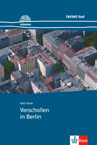 VERSCHOLLEN IN BERLIN. SERIE TATORT DAF. LIBRO + CD