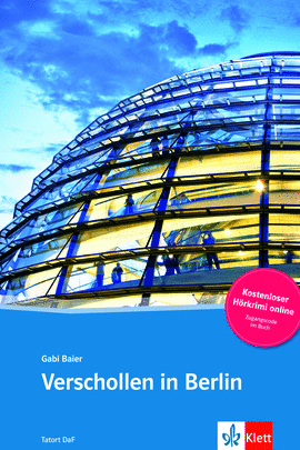 VERSCHOLLEN IN BERLIN - LIBRO + AUDIO DESCARGABLE (COLECCI�N TATORT DAF)